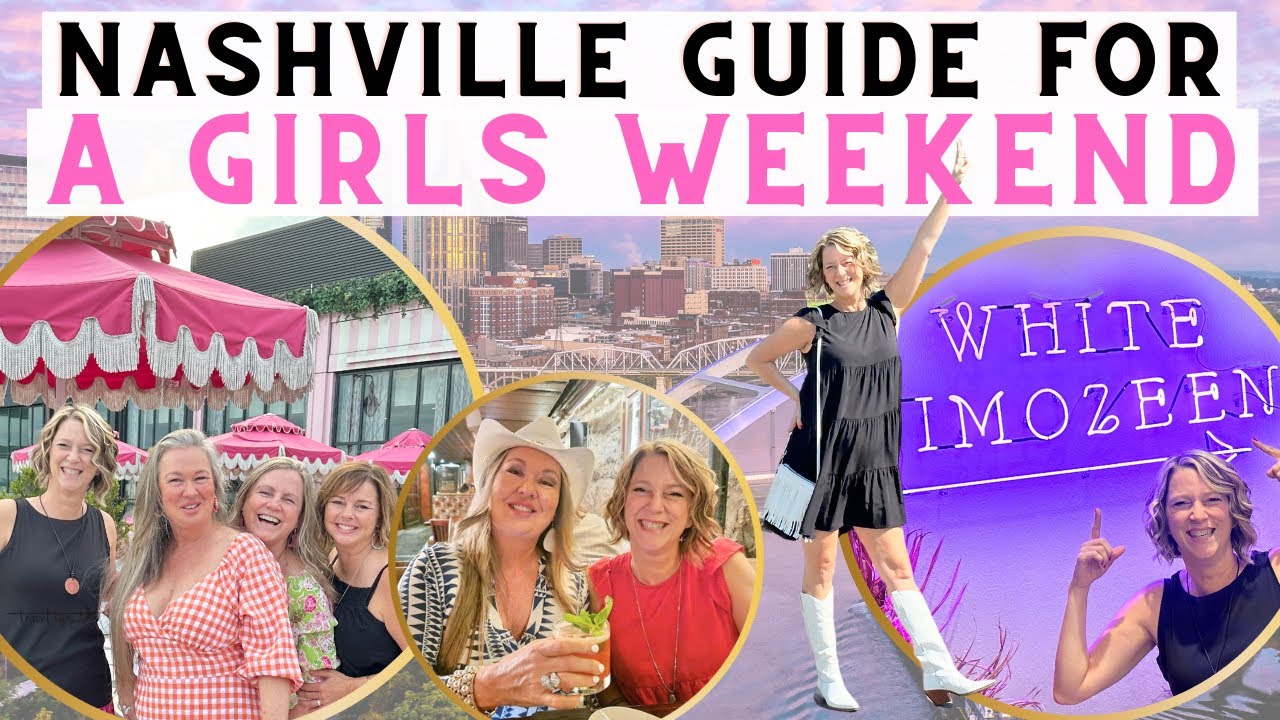Visit Nashville Tips: Things to Do / Girls Weekend / First Time / Bachelorette Ideas Too