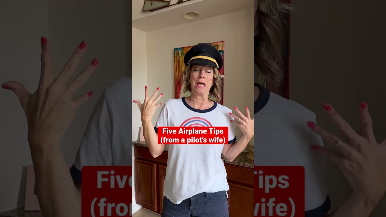 Travel Tips About Airplanes (from a pilot’s wife) #shorts