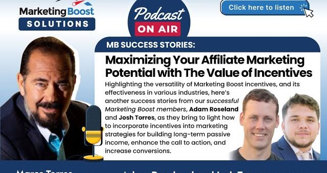 The Power of Incentives in Sales & Affiliate Marketing | Adam Roseland and  Josh Torres