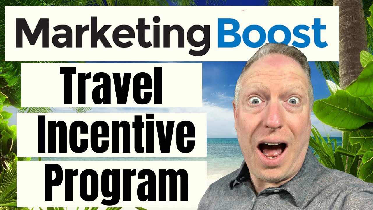Marketing Boost Travel Incentive Program Inside Look | Make More Sales By Giving Away Vacations