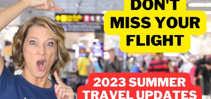 Travel Updates for Summer Flights (What Airline Passengers Can Do)